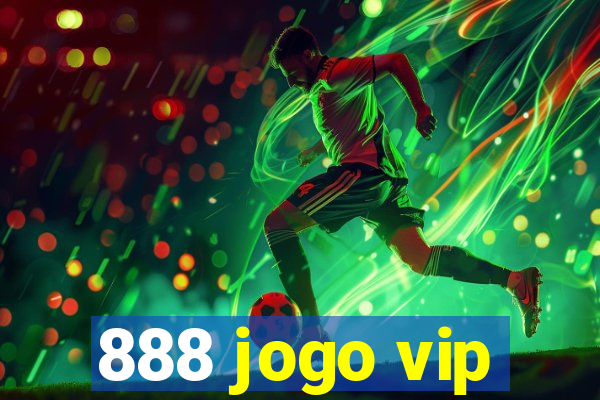 888 jogo vip